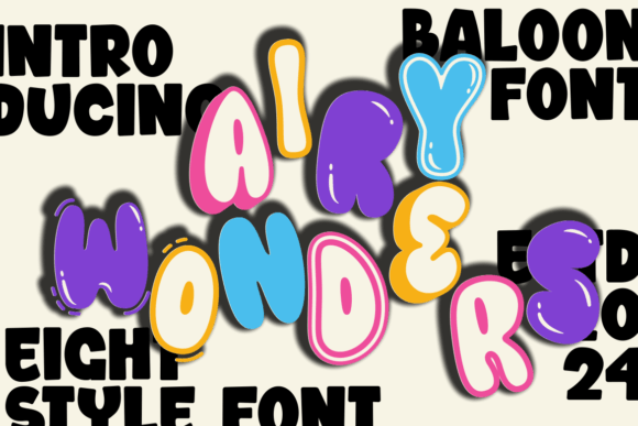 Airy Wonders: The Playful Typeface for Vibrant Campaigns