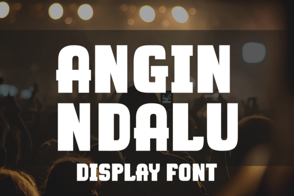 Angin Ndalu: The Bold Typeface for Memorable Brand Identity