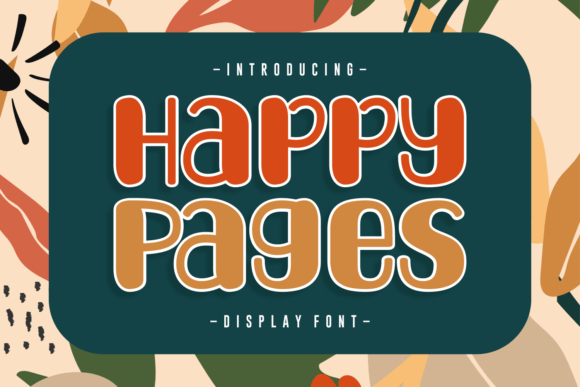 Happy Pages: The Dynamic Display Font for Modern Digital Brands