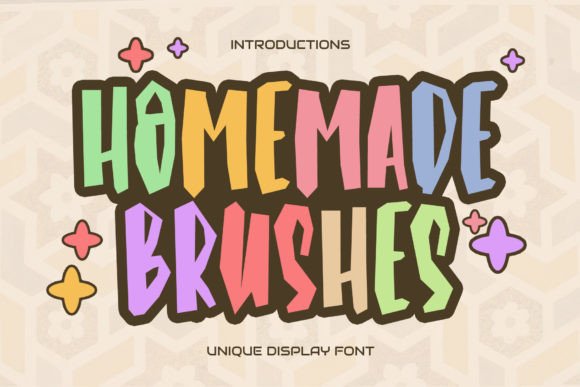 Homemade Brushes: A Whimsical Display Typeface for Makers