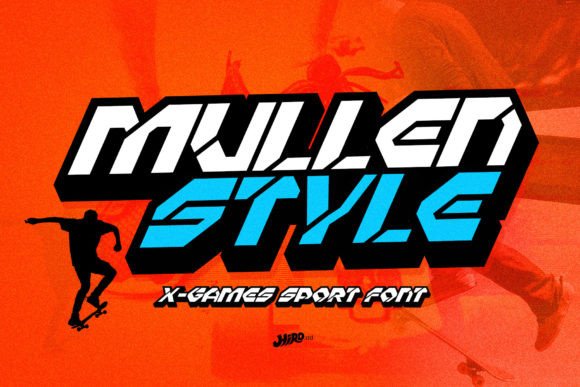 Mullen Style: The X-Games Display Font for Bold Creative Projects