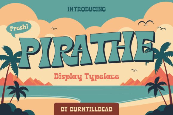 Pirathe: The Ultimate Retro Display Font for Creative Makers