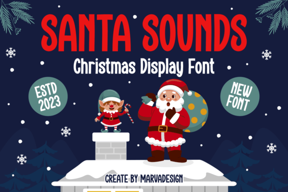 Santa Sounds: The Perfect Display Font for Holiday Branding