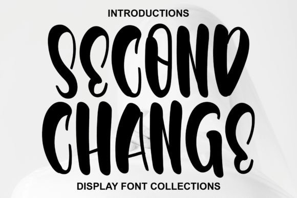 Second Change: The Premium Display Typeface for Modern Web Design