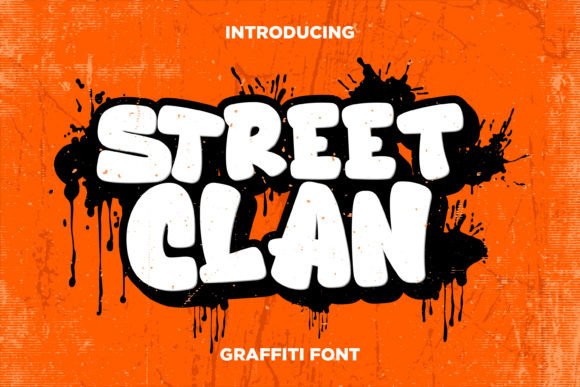 Street Clan: The Modern Whimsical Display Font for Crafters