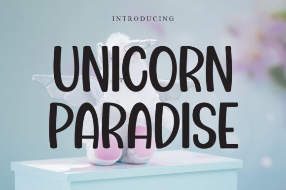 Unicorn Paradise: The Whimsical Typeface for Magical Branding
